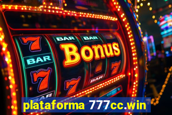 plataforma 777cc.win